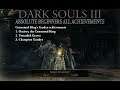 Dark Souls III - All Achievements ¦ 23. Consumed King's Garden