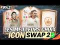 FIFA 21 ICON SWAP 2 : QUI CHOISIR 🤔+ LES MEILLEURES OPTIONS ✔ !