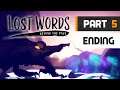 Lost Words: Beyond the Page - Full Gameplay - Part 5 ENDING