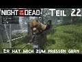 Night of the Dead / Let's Play Staffel 2 Teil 22