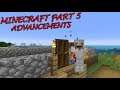 Minecraft Survival Part 5 - Hunting Some Advancements
