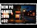 NEW PC GAMES 2019 #32