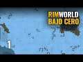 RimWorld Gameplay Español - ep 1 | DESAFÍO: BAJO CERO - "Pues parece que va a refrescar..."