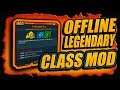 This is the ONLY way to get LEGENDARY CLASS MODS OFFLINE (Easy Method) BORDERLANDS 3