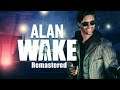 Alan Wake Remastered - Bala na Cara Deles Parte 2/2