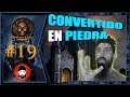 BALDUR'S GATE (2021) #19 - CONVERTIDO EN PIEDRA | GAMEPLAY ESPAÑOL
