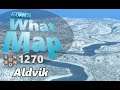 #CitiesSkylines - What Map - Map Review 1270 - Aldvik