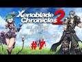 Xenoblade Chronicles 2 LIVE Playthrough #7! (Nintendo Switch)