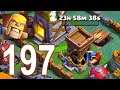 Clash of Clans - Gameplay Walkthrough Episode 197 (iOS, Android)