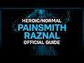 Painsmith Raznal - Heroic/Normal - Official Guide - Sanctum of Domination