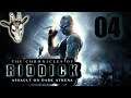 04 - Peacemaker zockt live "Riddick: Assault on Dark Athena" [GER] [BLIND]