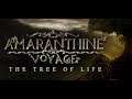 Amaranthine Voyage The Tree of Life | Part 3