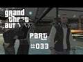 DER DEAL ☄ Grand Theft Auto IV #033