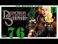 Let's play Dungeon Siege with KustJidding - Episode 76