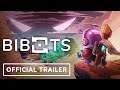 Bibots - Official Reveal Trailer