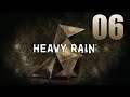 Heavy Rain #06 - Selbstmordversuch [Blind]