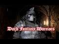 Dark Fantasy Warriors - First Look Gameplay / (PC)