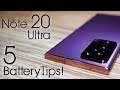 Galaxy Note 20 Ultra | 5 Golden Battery Saving Tricks!!