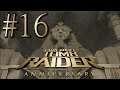 Let's Play Tomb Raider Anniversary #16 - Seal of Anoobis