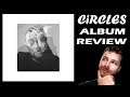 Mac Miller 'Circles' Album Review - by V-CiPz