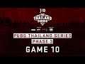 [PTS] JIB PUBG Thailand Series PHASE 3 Game 10