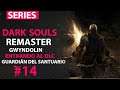 Zonared SERIES:Dark Souls Remaster|Gwydolin, el sol oscuro, entrando al DLC, Guardián del santuario