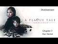 Chapter 7 - Our Home - A Plague Tale Innocence