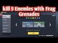 Kill 5 Enemies with Frag Grenades / kill 5 Enemies with Frag Grenades cod mobile / Frag Grenades