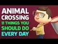 11 Things You Should Do Everyday In Animal Crossing: New Horizons