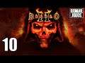 Derrotando Mephisto Fechando Ato 3 & Primeira Runeword 10 - Diablo 2 Lord of Destruction