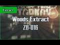 ZB-016 Extract - Woods - PMC - Escape From Tarkov EFT Exfil Guide for Beginners