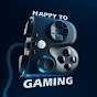 HAPPY TO B GAMING