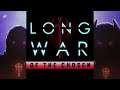 Highlight: XCOM 2 Long War of the Chosen