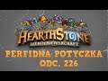 Perfidna potyczka... HearthStone: Heroes of Warcraft. Odc. 226 - Jam jest boss