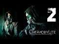 Chernobylite #2 |Romantikus séta Csernobilban| 08.03.