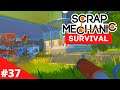Scrap Mechanic Survival deutsch | EP37 Warenhaus Nummer 2 noch besser bewacht 👀