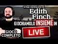 🔴 IL VIAGGIO DI EDITH! ▶▶▶🎙WHAT REMAINS OF EDITH FINCH (PC) Gameplay ITA (COMPLETO) - In LIVE!!