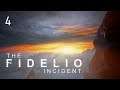 The Fidelio Incident - 4