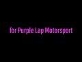 for Purple Lap Motorsport