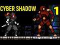 #1 Cyber Shadow - Шедевр ретро игр / Кибер Шадоу