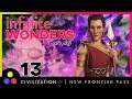 Infinite Wonders | Civilization 6  - Gorgo Deity | Episode 13 [Nature NOOO!]