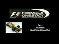 Formula 1 2001 PS1 Part 1 Australian Qualifying & Grand Prix