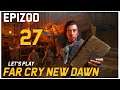 Let's Play Far Cry New Dawn - Epizod 27