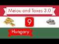 Meiou and Taxes 3.0 - Exploring the Alpha as Hungary - Ep. 9
