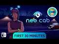 Neo Cab Gameplay - First 30 Minutes - Nintendo Switch