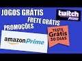 AMAZON PRIME - Teste Grátis - Jogos Grátis e Promoção de Jogos !!!