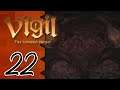 Let's Play Vigil: The Longest Night |22| The Lord of the Lake