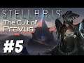 Stellaris 3.1 - The Cult of Pravus (Part 5)