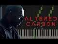 Altered Carbon Main Titles | Piano Tutorial