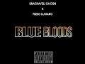 Snackaveli Da Don x Rizzo Luciano - "Blue Bloods" (Official Audio)